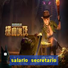 salario secretario de esportes